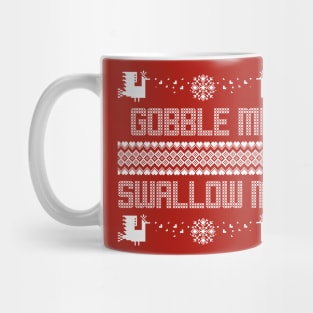 Gobble Me Swallow Me Mug